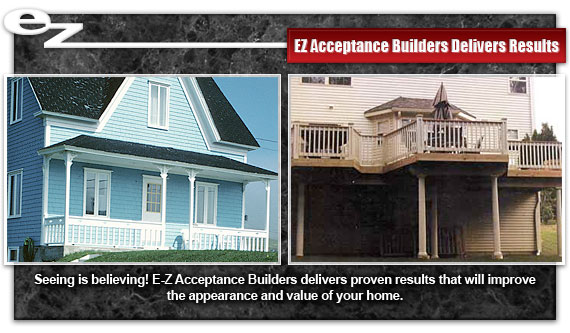 EZ Acceptance Builders deliver results - Porches and decks